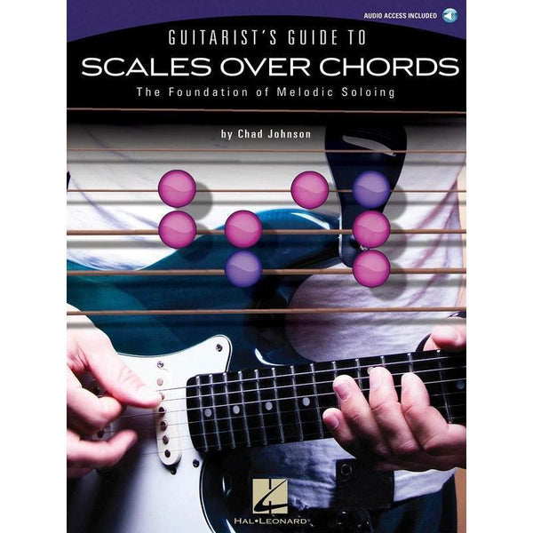Guitarist's Guide to Scales Over Chords-Sheet Music-Hal Leonard-Logans Pianos