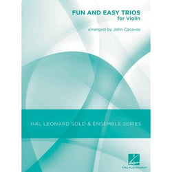 FUN AND EASY TRIOS For Violin-Logans Pianos-Logans Pianos