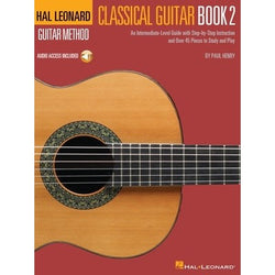 Hal Leonard Classical Guitar Method Book 2-Sheet Music-Hal Leonard-Logans Pianos