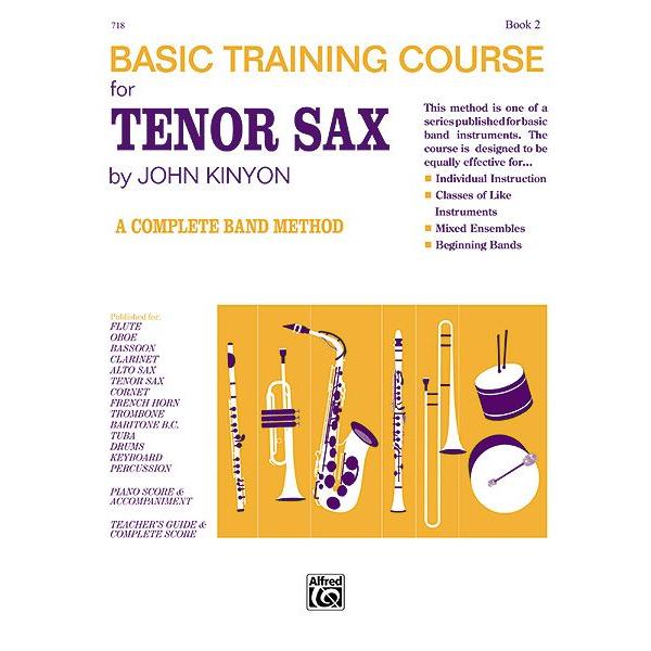 John Kinyon's Basic Training Course for Tenor Sax Book 2-Sheet Music-Alfred Music-Logans Pianos