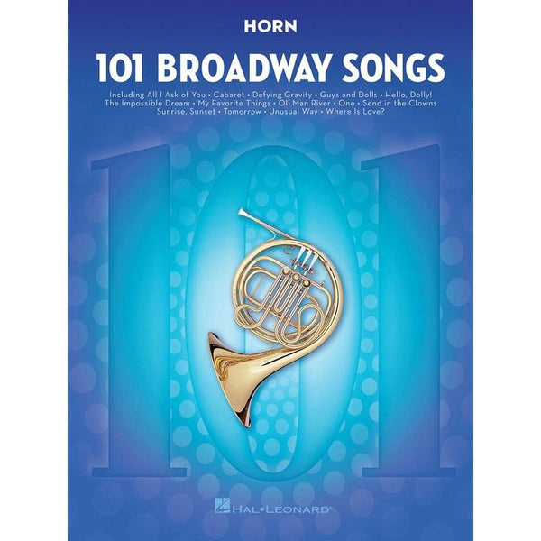 101 Broadway Songs for Horn-Sheet Music-Hal Leonard-Logans Pianos