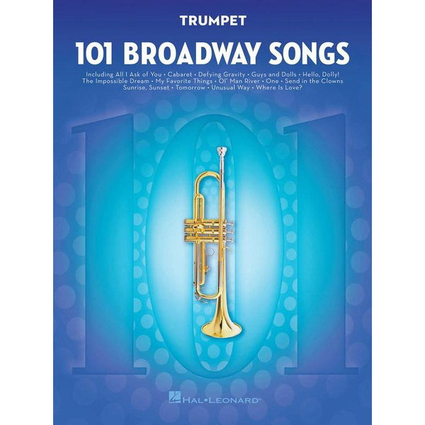 101 Broadway Songs for Trumpet-Sheet Music-Hal Leonard-Logans Pianos