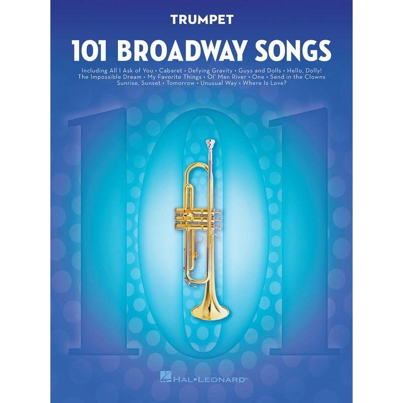 101 Broadway Songs for Trumpet-Sheet Music-Hal Leonard-Logans Pianos