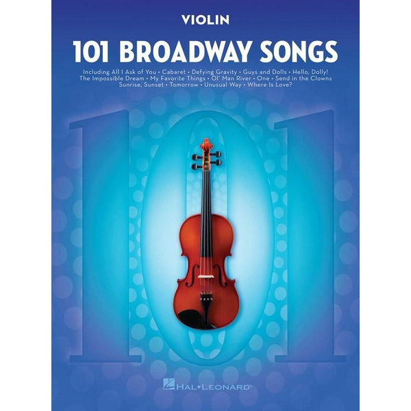 101 Broadway Songs for Violin-Sheet Music-Hal Leonard-Logans Pianos