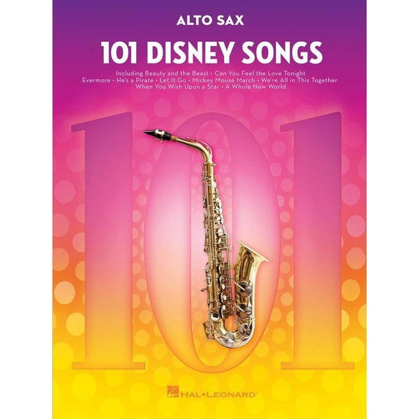 101 Disney Songs for Alto Sax-Sheet Music-Hal Leonard-Logans Pianos