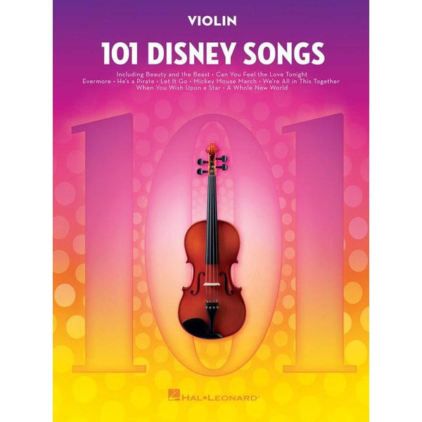 101 Disney Songs for Violin-Sheet Music-Hal Leonard-Logans Pianos