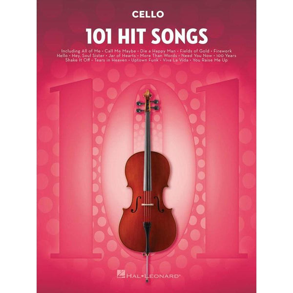 101 Hit Songs for Cello-Sheet Music-Hal Leonard-Logans Pianos