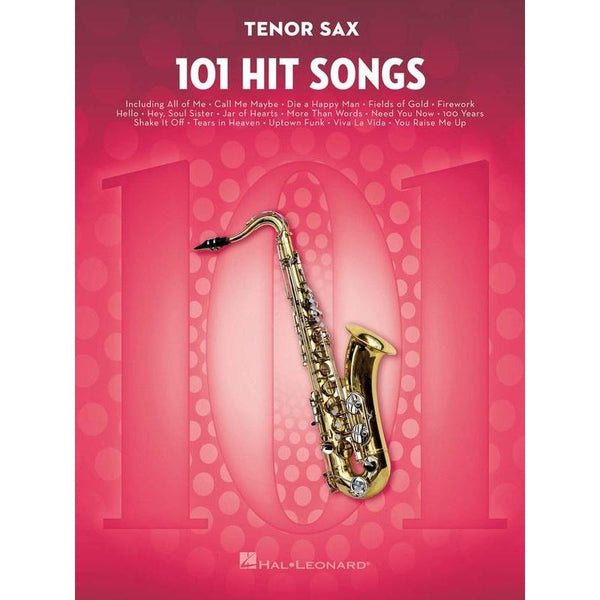 101 Hit Songs for Tenor Sax-Sheet Music-Hal Leonard-Logans Pianos