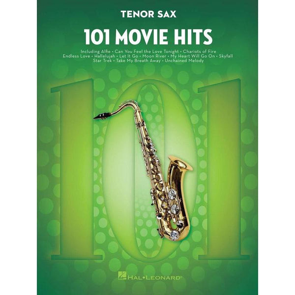 101 Movie Hits for Tenor Sax-Sheet Music-Hal Leonard-Logans Pianos