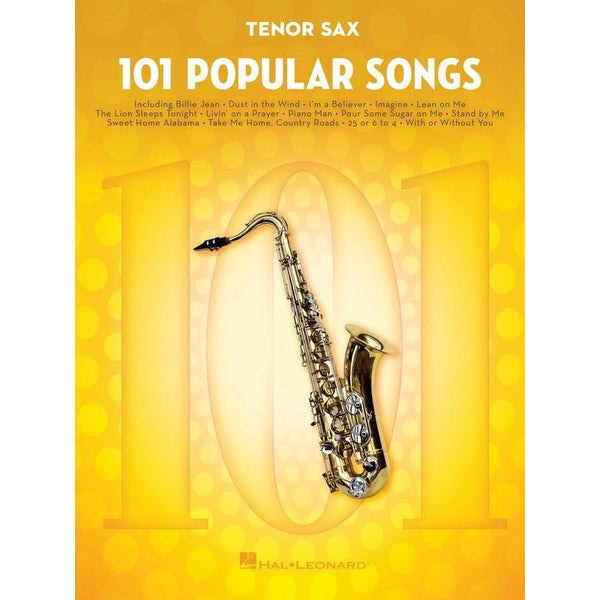101 Popular Songs for Tenor Sax-Sheet Music-Hal Leonard-Logans Pianos