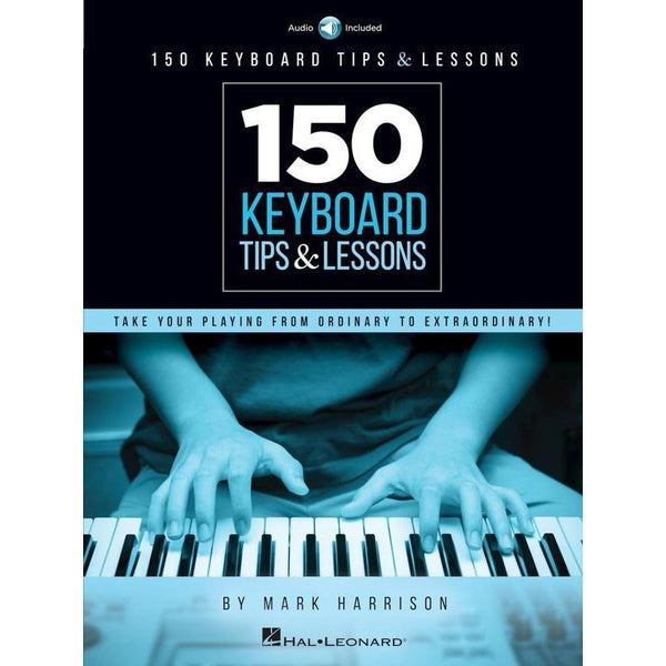 150 Keyboard Tips & Lessons-Sheet Music-Hal Leonard-Logans Pianos