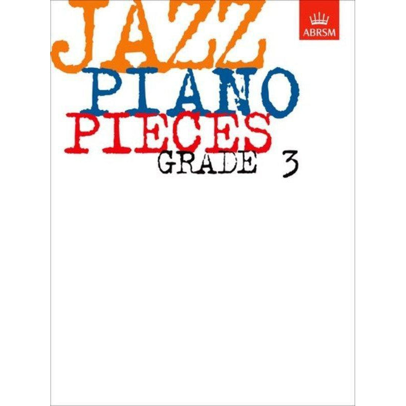 ABRSM Jazz Piano Pieces Grade 3-Sheet Music-ABRSM-Logans Pianos