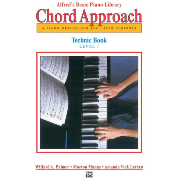 ALFRED'S BASIC CHORD APPROACH TECHNIC BOOK LEV 1-Sheet Music-Alfred Music-Logans Pianos