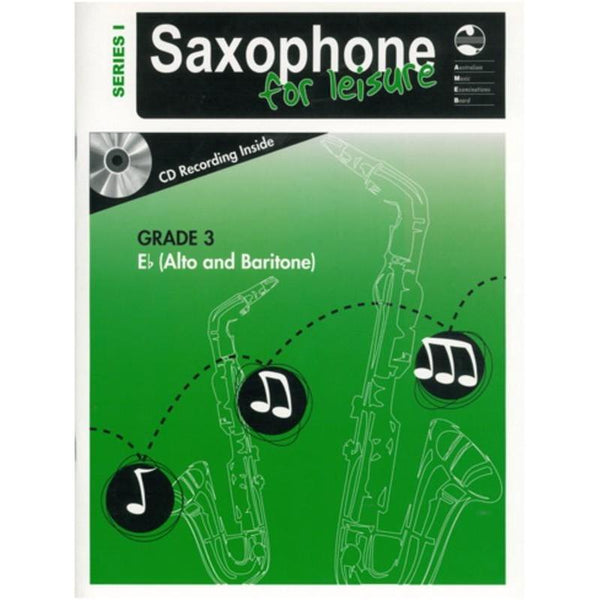 AMEB Saxophone For Leisure Series 1 - Grade 3, E Flat Edition-Sheet Music-AMEB-Logans Pianos
