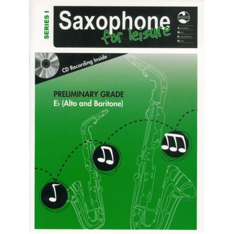 AMEB Saxophone For Leisure Series 1 - Preliminary, E Flat Edition-Sheet Music-AMEB-Logans Pianos