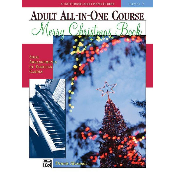 Alfred's Basic Adult Piano Course: All-In-One Merry Christmas 2-Sheet Music-Alfred Music-Logans Pianos