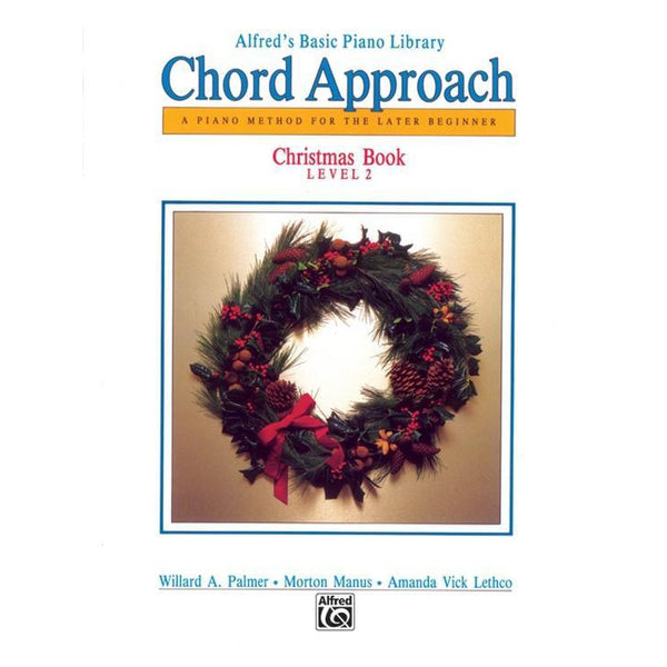 Alfred's Basic Piano Course: Chord Approach - Christmas 2-Sheet Music-Alfred Music-Logans Pianos