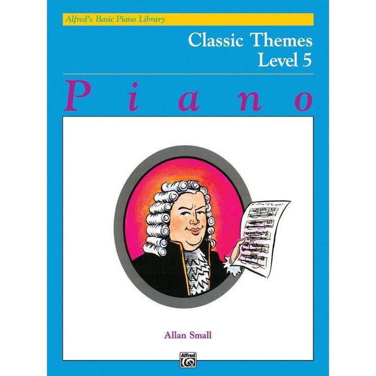 Alfred's Basic Piano Course: Classic Themes 5-Sheet Music-Alfred Music-Logans Pianos