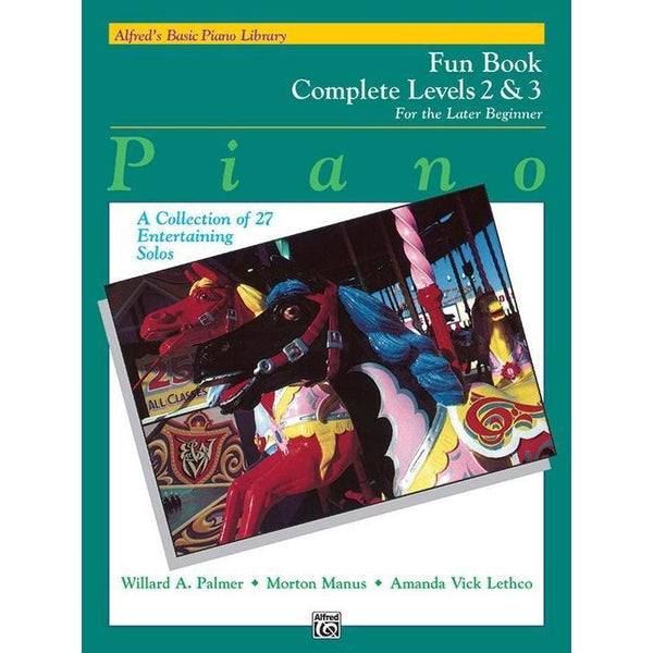 Alfred's Basic Piano Course: Fun Complete 2 & 3-Sheet Music-Alfred Music-Logans Pianos