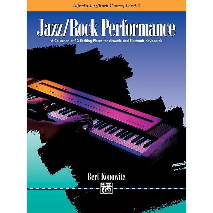 Alfred's Basic Piano Course: Jazz/Rock Performance 3-Sheet Music-Alfred Music-Logans Pianos