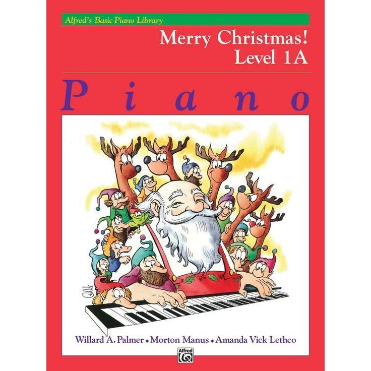 Alfred's Basic Piano Course: Merry Christmas! 1A-Sheet Music-Alfred Music-Logans Pianos