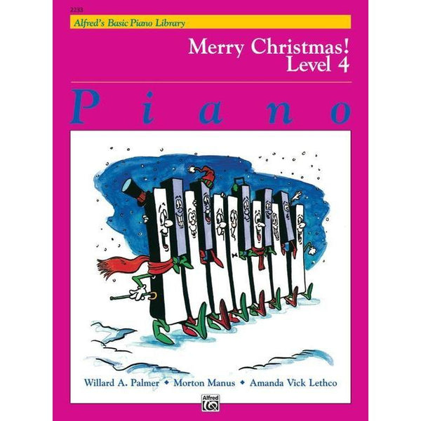 Alfred's Basic Piano Course: Merry Christmas! 4-Sheet Music-Alfred Music-Logans Pianos