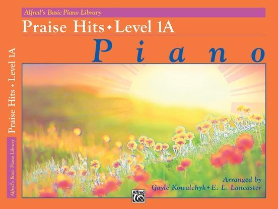 Alfred's Basic Piano Course: Praise Hits 1A-Sheet Music-Alfred Music-Logans Pianos