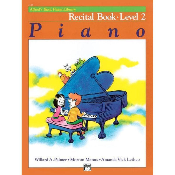 Alfred's Basic Piano Course: Recital 2-Sheet Music-Alfred Music-Logans Pianos