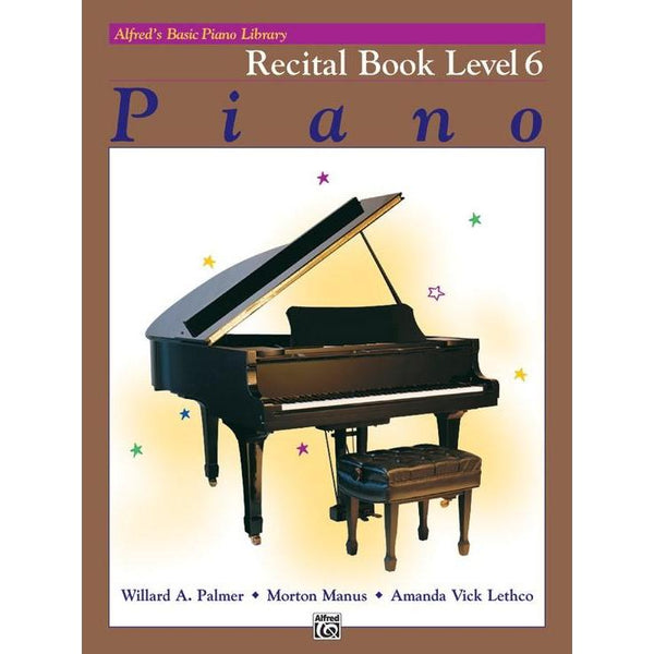 Alfred's Basic Piano Course: Recital 6-Sheet Music-Alfred Music-Logans Pianos