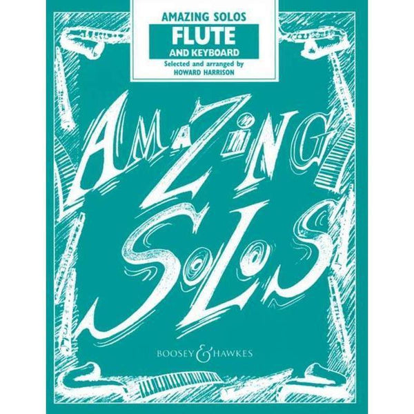 Amazing Solos for Flute-Sheet Music-Boosey & Hawkes-Logans Pianos