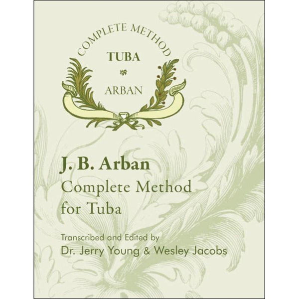 Arban Complete Method For Tuba-Sheet Music-Encore Music Publishing-Logans Pianos