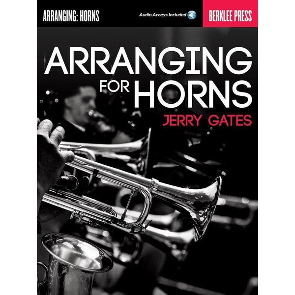 Arranging for Horns-Sheet Music-Berklee Press-Logans Pianos