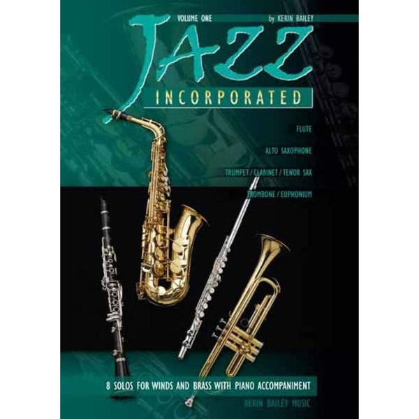 Bailey - Jazz Incorporated Volume 1-Sheet Music-Kerin Bailey Music-Alto Sax-Logans Pianos