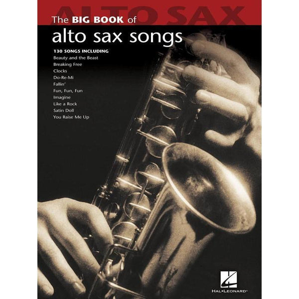 Big Book of Alto Sax Songs-Sheet Music-Hal Leonard-Logans Pianos