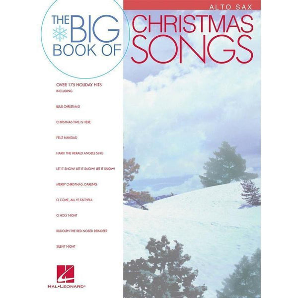 Big Book of Christmas Songs for Alto Sax-Sheet Music-Hal Leonard-Logans Pianos
