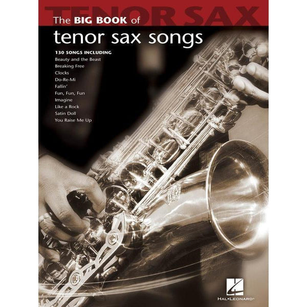 Big Book of Tenor Sax Songs-Sheet Music-Hal Leonard-Logans Pianos