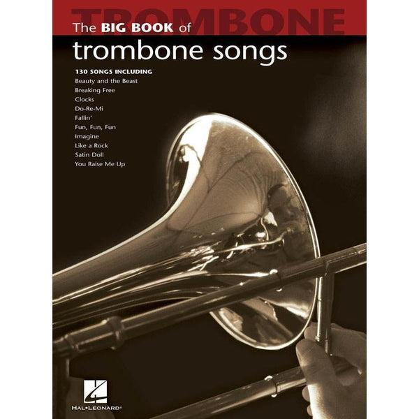 Big Book of Trombone Songs-Sheet Music-Hal Leonard-Logans Pianos