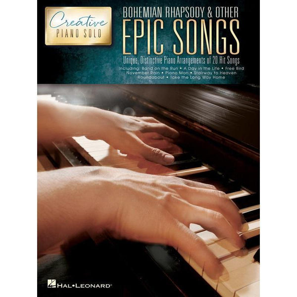Bohemian Rhapsody & Other Epic Songs-Sheet Music-Hal Leonard-Logans Pianos