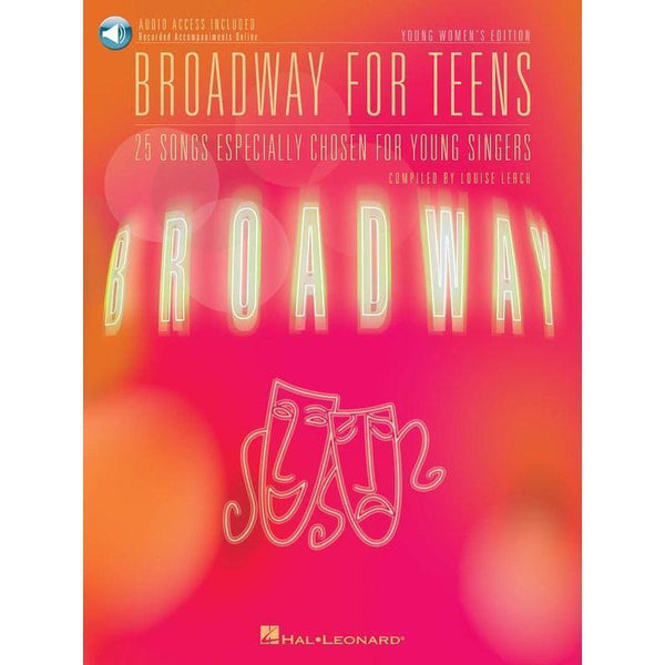 Broadway for Teens - Young Women's Edition-Sheet Music-Hal Leonard-Logans Pianos