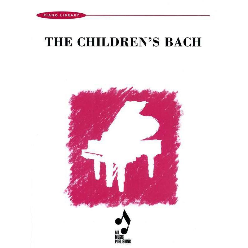 Children's Bach-Sheet Music-All Music Publishing-Logans Pianos