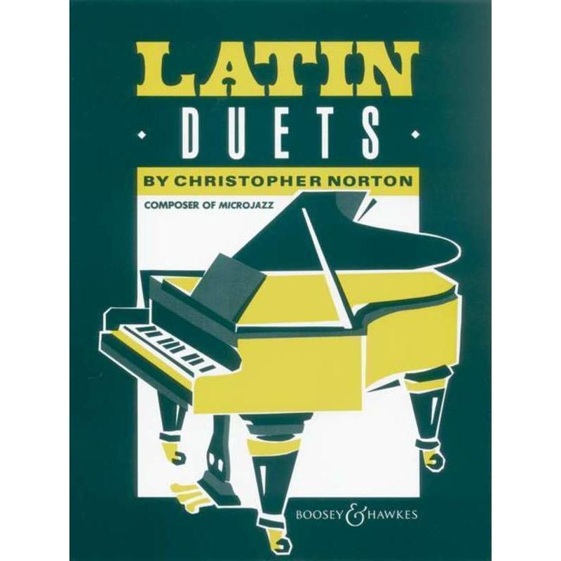 Christopher Norton - Latin Duets-Sheet Music-Boosey & Hawkes-Logans Pianos
