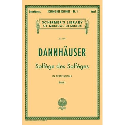 Dannhauser - Solfege des Solfeges, Book 1-Sheet Music-G. Schirmer Inc.-Logans Pianos