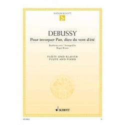 Debussy - Pour invoquer Pan, dieu du vent d'été for Flute-Sheet Music-Schott Music-Logans Pianos