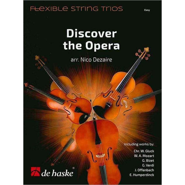 Discover the Opera-Sheet Music-De Haske Publications-Logans Pianos