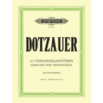 Dotzauer 113 Exercises Vol 3-Sheet Music-Edition Peters-Logans Pianos
