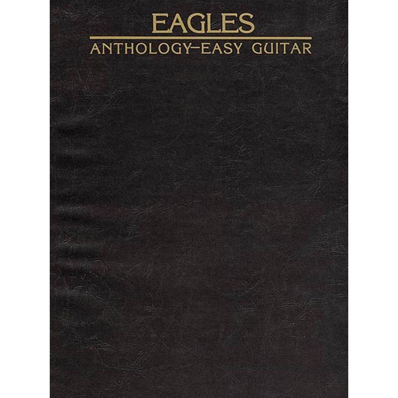 Eagles Anthology for Easy Guitar-Sheet Music-Alfred Music-Logans Pianos