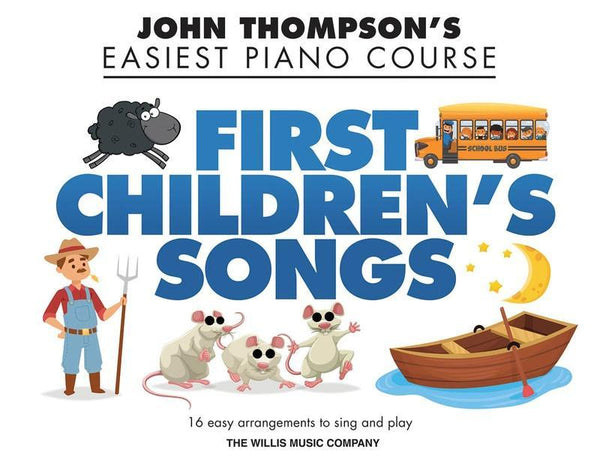 Easiest Piano Course - First Children's Songs-Sheet Music-Willis Music-Logans Pianos