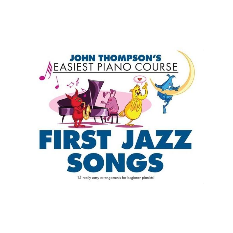 Easiest Piano Course - First Jazz Songs-Sheet Music-Willis Music-Logans Pianos