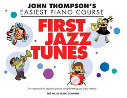 Easiest Piano Course - First Jazz Tunes-Sheet Music-Willis Music-Logans Pianos