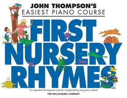 Easiest Piano Course - First Nursery Rhymes-Sheet Music-Willis Music-Logans Pianos
